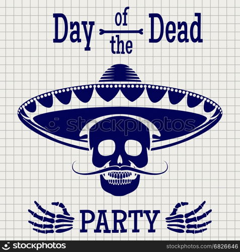 Day of dead sketch poster design. Day of dead poster design vector illustration. Human skull in sombrero and stones on notebook page background