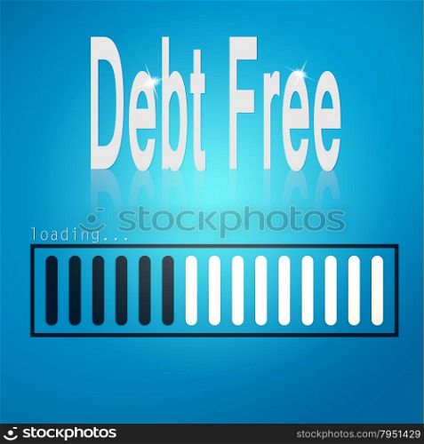 Debt free blue loading bar image with hi-res rendered artwork that could be used for any graphic design.