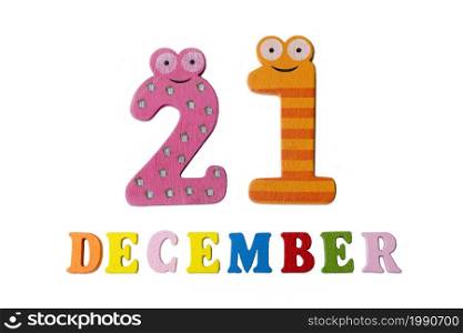 December 21 on white background, numbers and letters. Calendar.. December 21 on white background, numbers and letters.