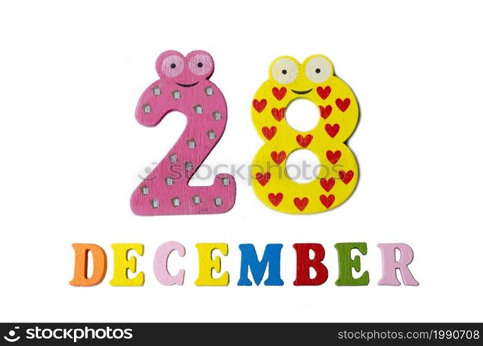 December 28 on white background, numbers and letters. Calendar.. December 28 on white background, numbers and letters.