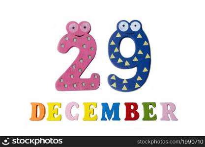 December 29 on white background, numbers and letters. Calendar.. December 29 on white background, numbers and letters.