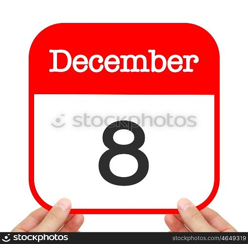 December 8 written on a calendar