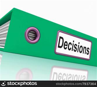 Decisions File Indicating Administration Paperwork And Folder