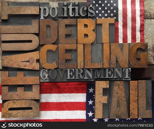 default, debt ceiling and other words in wood and metal type