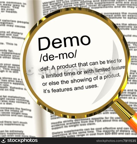 Demo Definition Magnifier Showing Demonstration Of Software Application Or Product. Demo Definition Magnifier Shows Demonstration Of Software Application Or Product