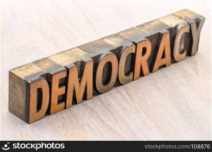democracy word abstract in vintage letterpress wood type