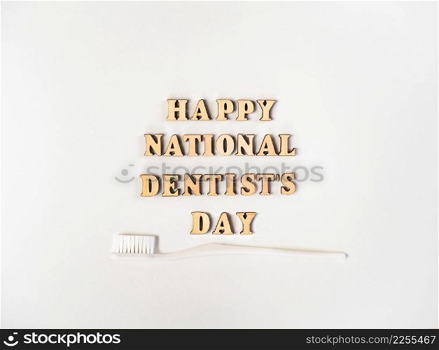 Dentist&rsquo;s Day greeting card. Closeup, no people. National holiday concept. Congratulations for family, relatives, friends and colleagues. Dentist&rsquo;s Day greeting card. Closeup, no people