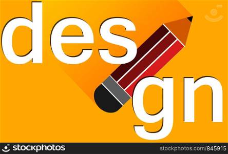 Design word with pencil on yellow background, 3D rendering