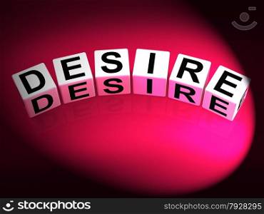 Desire Dice Showing Desires Ambitions and Motivation