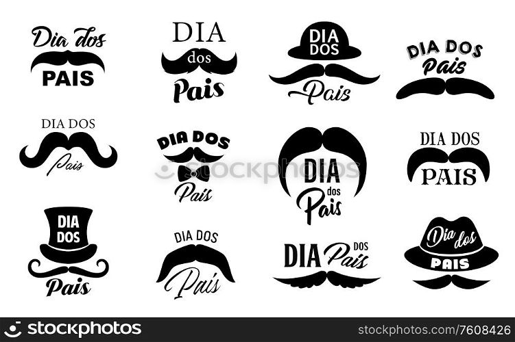Dia dos pais Fathers day holiday vector icons, isolated monochrome set. Hipster mustache, lettering and hats. Male member or parent congratulation, fatherhood holiday celebration, daddy greetings. Dia dos pais Fathers day holiday icons