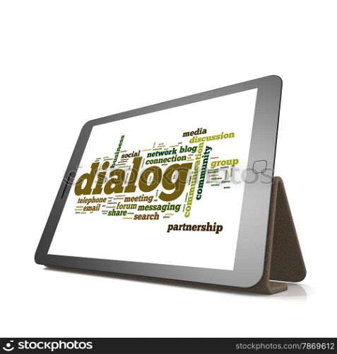 Dialog word cloud on tablet image with hi-res rendered artwork that could be used for any graphic design.. Dialog word cloud on tablet