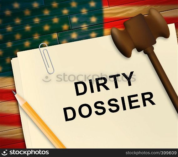 Dirty Dossier Folder Containing Political Information On The American President 3d Illustration. Investigation Data From Spying On Russia