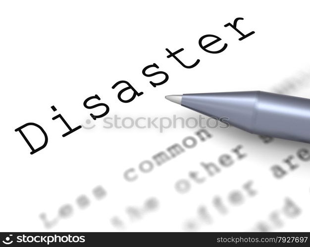 Disaster Word Meaning Emergency Calamity And Crisis