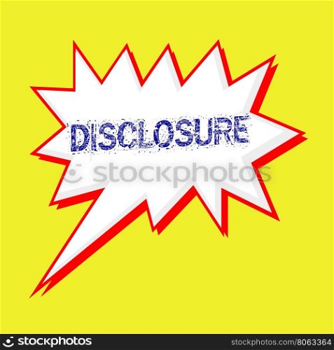 disclosure blue wording on Speech bubbles Background yellow white