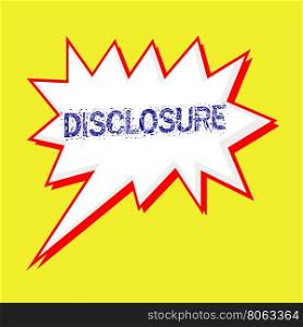 disclosure blue wording on Speech bubbles Background yellow white