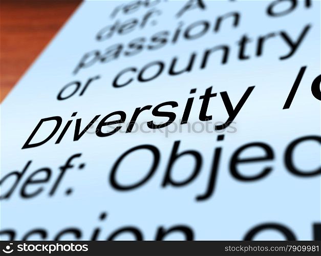 Diversity Definition Closeup Showing Different Or Diverse. Diversity Definition Closeup Shows Different Diverse And Mixed Race