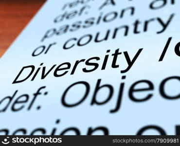 Diversity Definition Closeup Showing Different Or Diverse. Diversity Definition Closeup Shows Different Diverse And Mixed Race