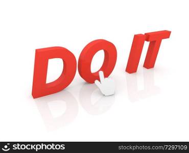Do it - the inscription in red letters on a white background. 3d render illustration.. Do it - the inscription in red letters .