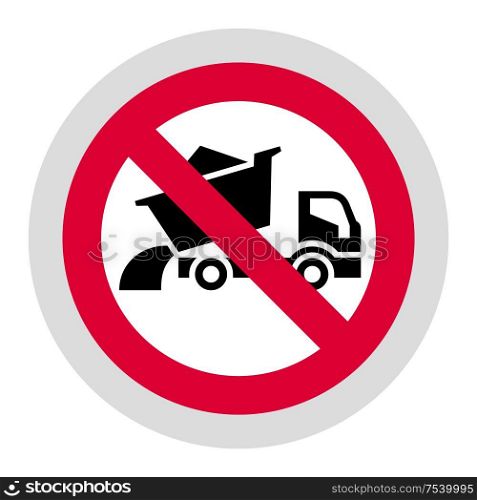 Do not dump cargo forbidden sign, modern round sticker. Forbidden sign, modern round sticker