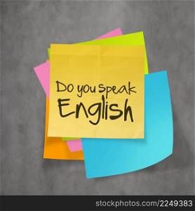 ""do you speak english" text on sticky note paper on wall texture"