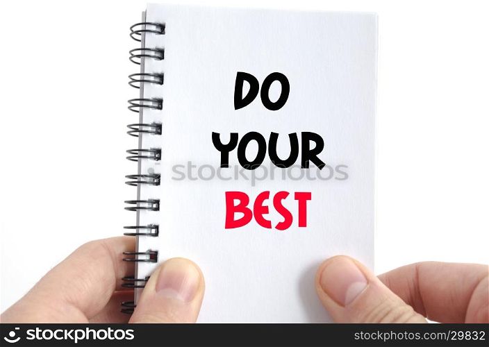 Do your best text concept isolated over white background
