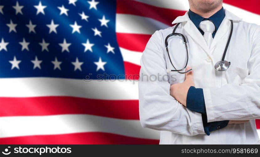 Doctor with stethoscope on USA flag. Doctor with arms crossed on USA flag, Health and care with the flag of United State