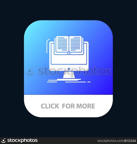 Document, File, Computer, Cv, Book Mobile App Button. Android and IOS Glyph Version