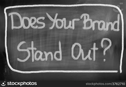 Does Your Brand Stand Out Concept