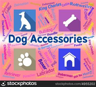 Dog Accessories Showing Puppies Puppy And Products