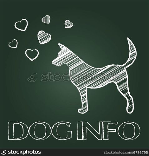Dog Info Showing Inform Doggy And Support
