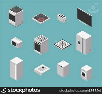 Domestic and kitchen appliances isometric vector icons set. Kitchen domestic cooker and electric oven refrigerator illustration. Domestic and kitchen appliances isometric vector icons set