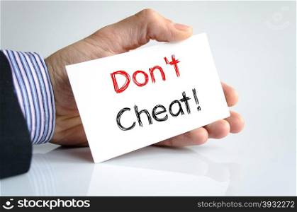 Don&rsquo;t cheat text concept isolated over white background