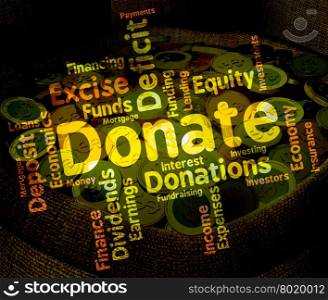 Donate Word Meaning Words Support And Donation