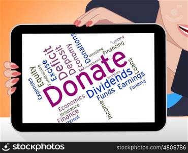 Donate Word Showing Supporter Give And Text