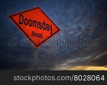 Doomsday Ahead warning road sign with storm background