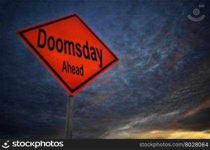 Doomsday Ahead warning road sign with storm background