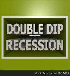 Double dip recession image with hi-res rendered artwork that could be used for any graphic design.. Double dip recession