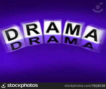 Drama Blocks Displaying Dramatic Theater or Emotional Feelings