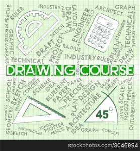 Drawing Course Meaning Sketch Designer And School