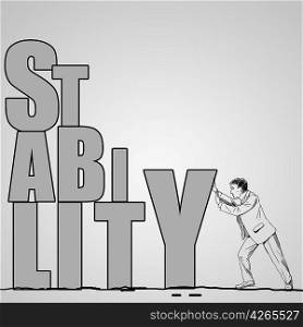Drawing of a businessman pushing the word Stability