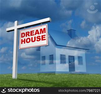 Dream house concept as a real estate sign with a single family home imaginationas a plan or aspiration for a future new home construction fantasy.