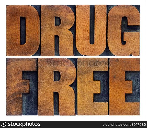drug free word abstract in vintage letterpress wood type printing blocks