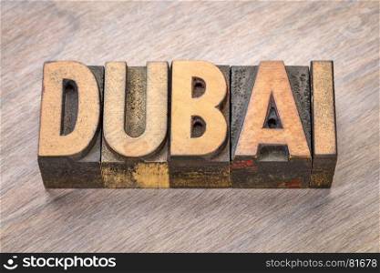 Dubai word abstract in vintage letterpress wood type