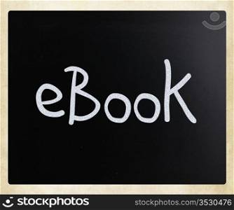 ""E-book" handwritten with white chalk on a blackboard."