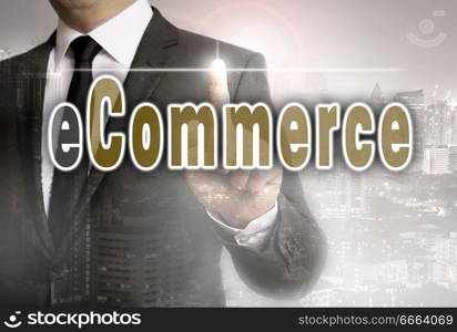 E commerce is shown by businessman concept.. E commerce is shown by businessman concept