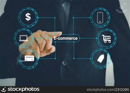 E-commerce Online Shopping Digital marketing Internet business technology concept on virtual screen.