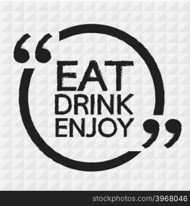 EAT DRINK ENJOY Illustration design