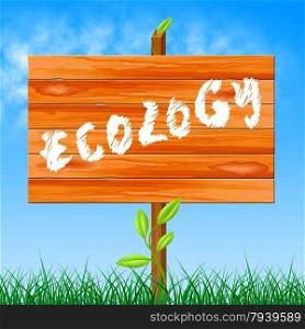 Eco Ecology Indicating Go Green And Protection