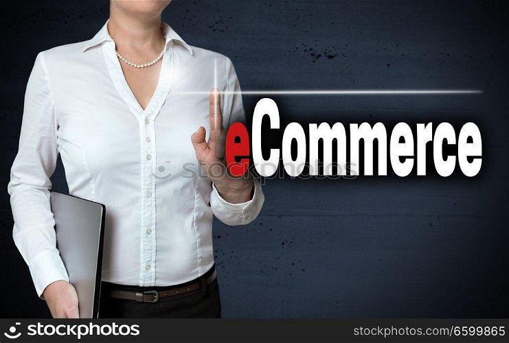 Ecommerce touchscreen is shown by businesswoman.. Ecommerce touchscreen is shown by businesswoman