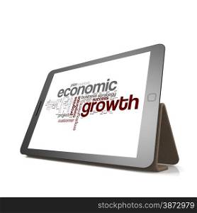 Economic growth word cloud on tablet image with hi-res rendered artwork that could be used for any graphic design.. Economic growth word cloud on tablet